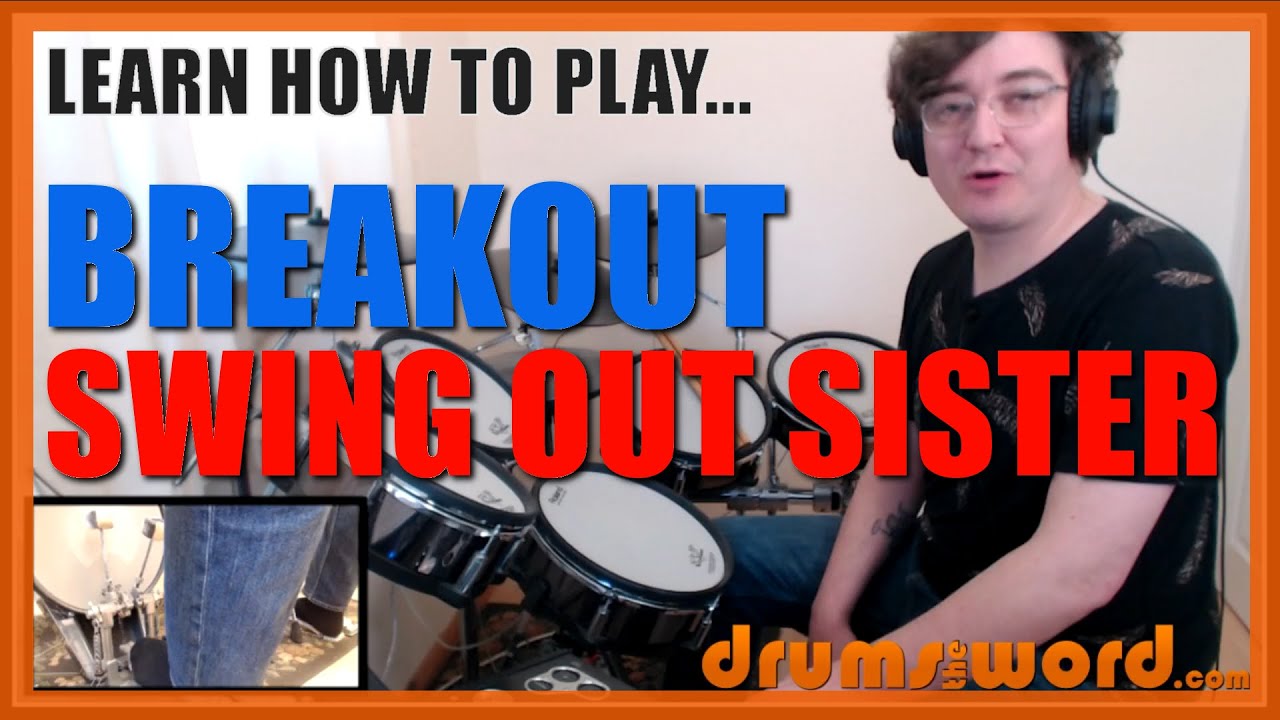 ★ Breakout (Swing Out Sister) ★ Drum Lesson PREVIEW | How To Play Song