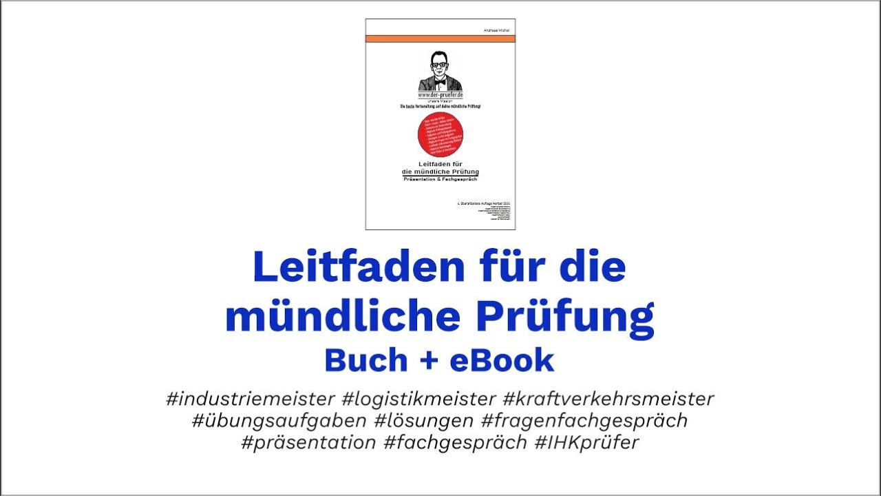 Leitfaden mündliche Prüfung 2026 Industriemeister Logistikmeister Kraftverkehrsmeister Buch + e Book