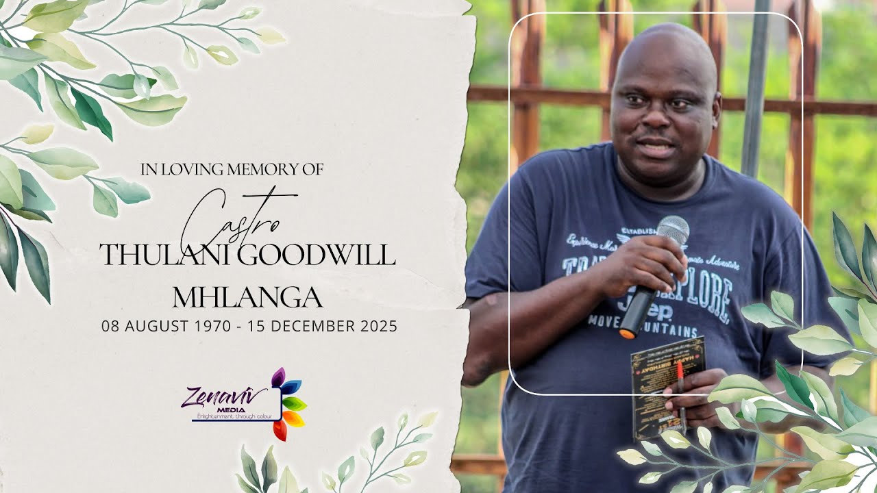 Funeral Service of Thulani “Castro” Goodwill Mhlanga | Full Coverage | 20 December 2025