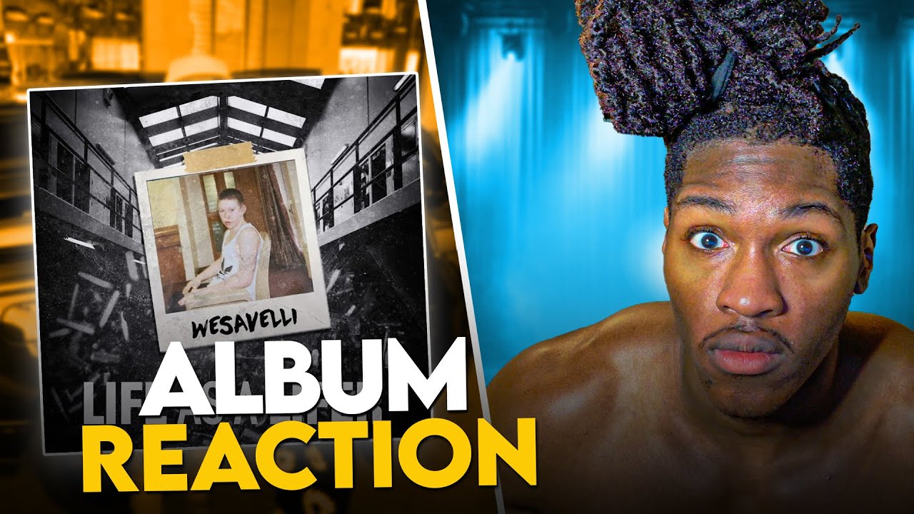 WESAVELLI LIFE AS A LIFER ALBUM REACTION