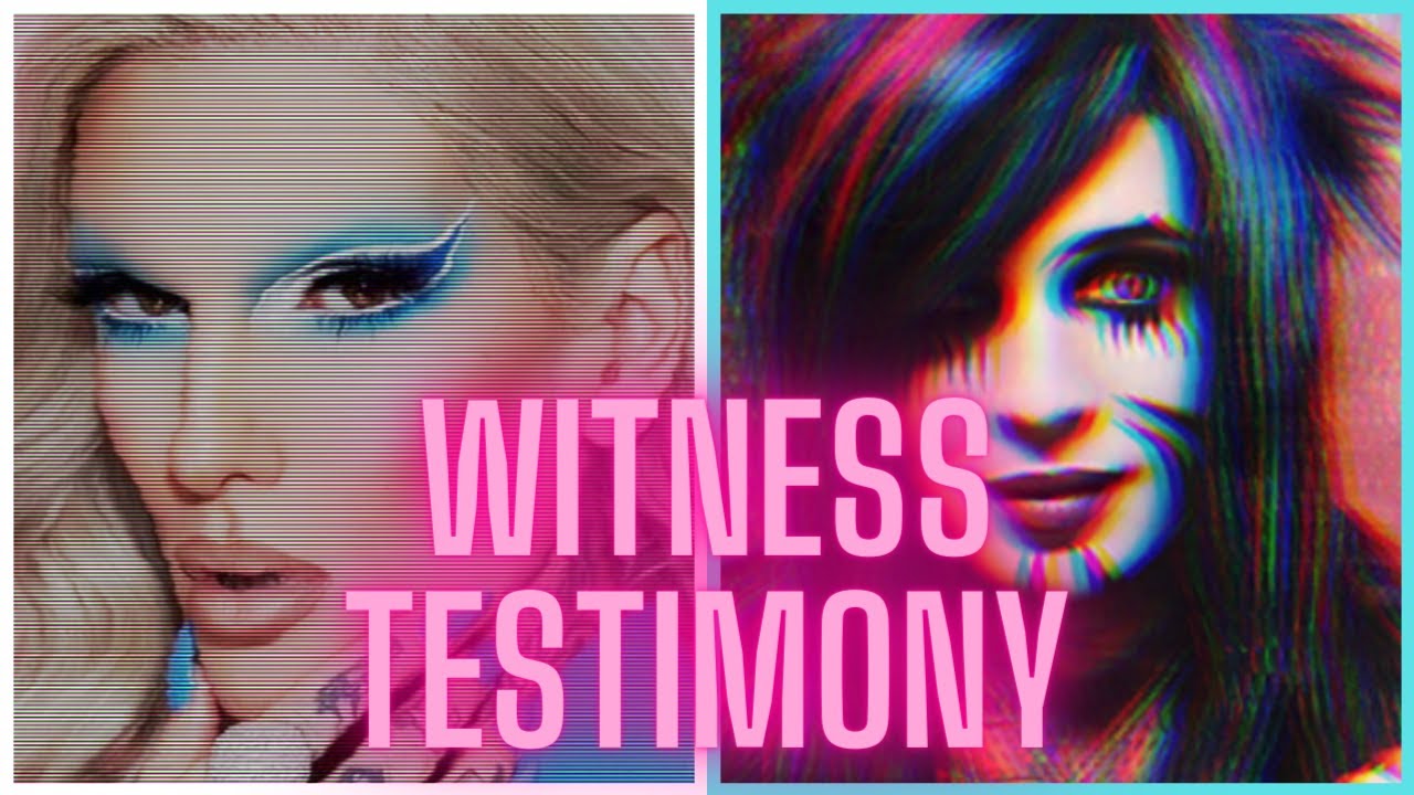 Dahvie Vanity & Jeffree Star - The Importance of Witness Testimony
