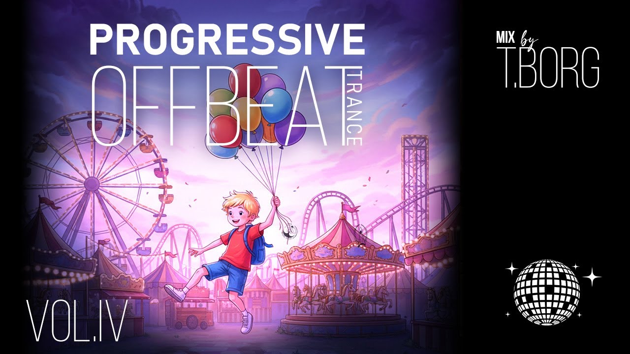 ♫ Offbeat Progressive Trance Vol. IV 🔴 Short Live Set Mix by T.Borg