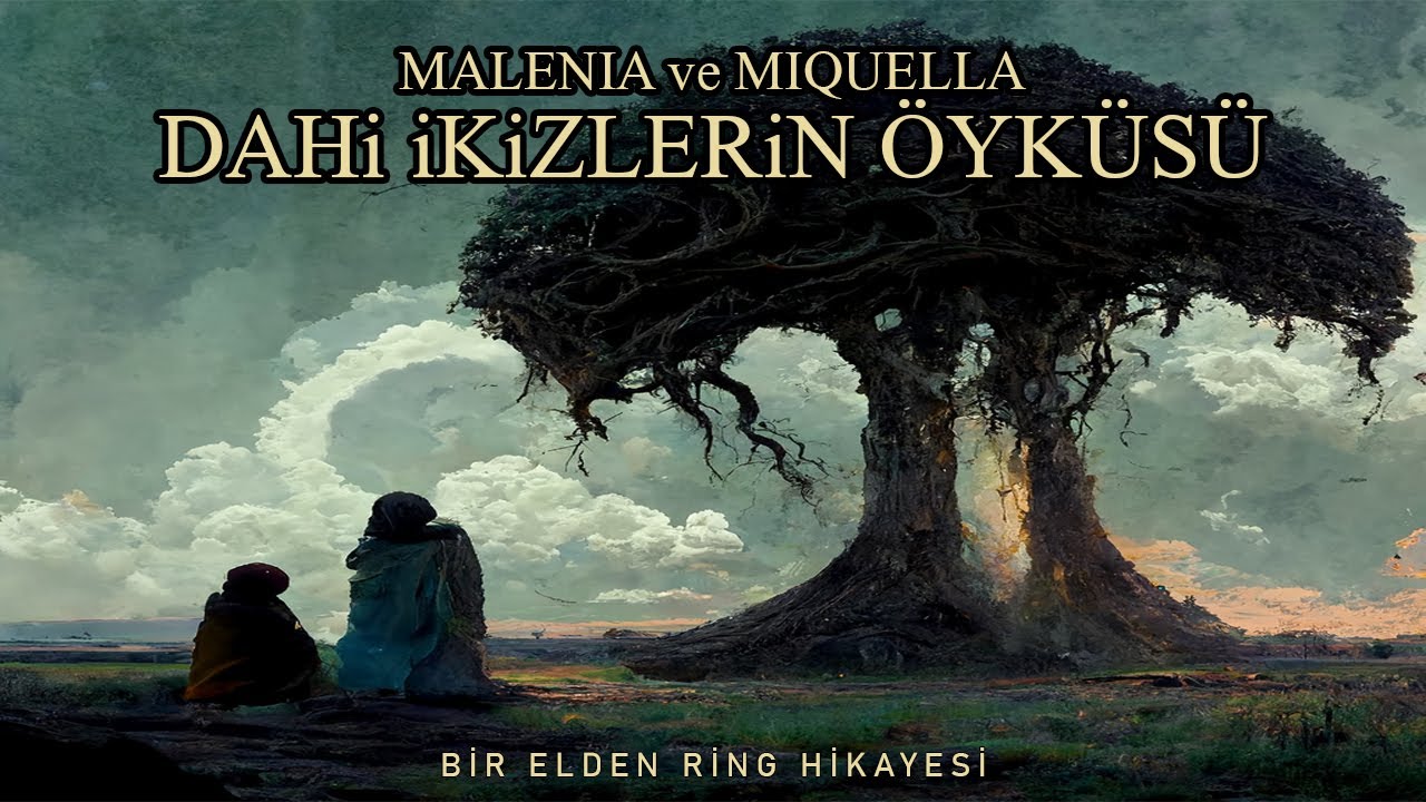 Miquella ve Malenia - Bir Elden Ring Hikayesi