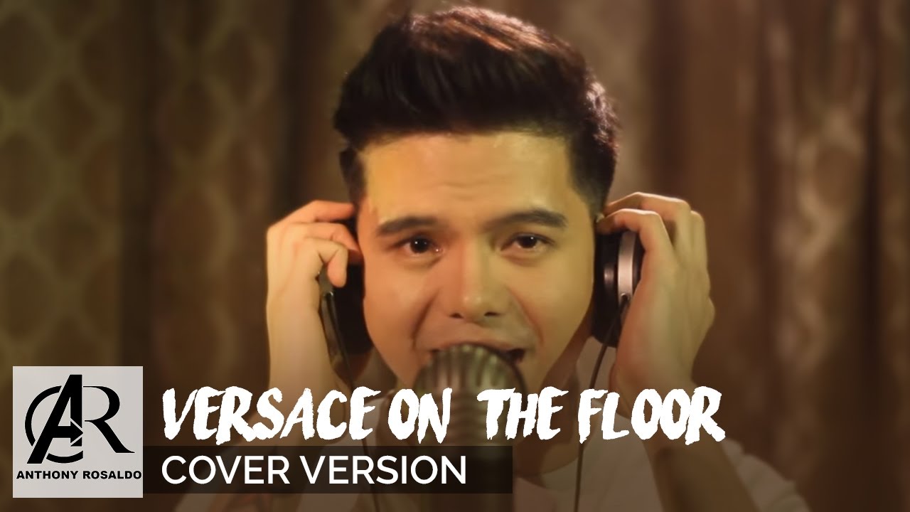 VERSACE ON THE FLOOR COVER - ANTHONY ROSALDO (Original key)
