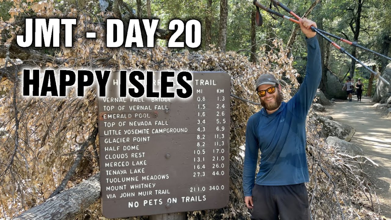 JMT Day 20 - Little Yosemite Valley to Happy Isles - The Final Day