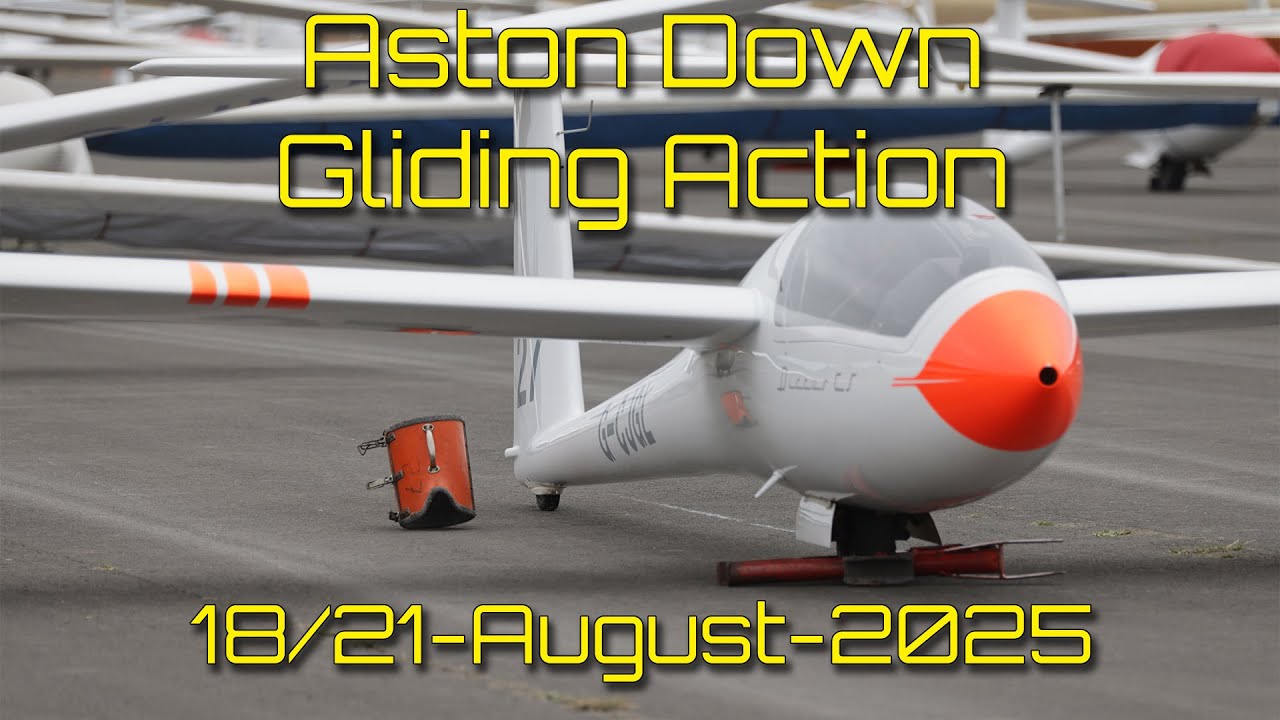 Gliding Action at Aston Down | Cotswold Gliding Club, Juniors Regional Competition 18/21-August-2025
