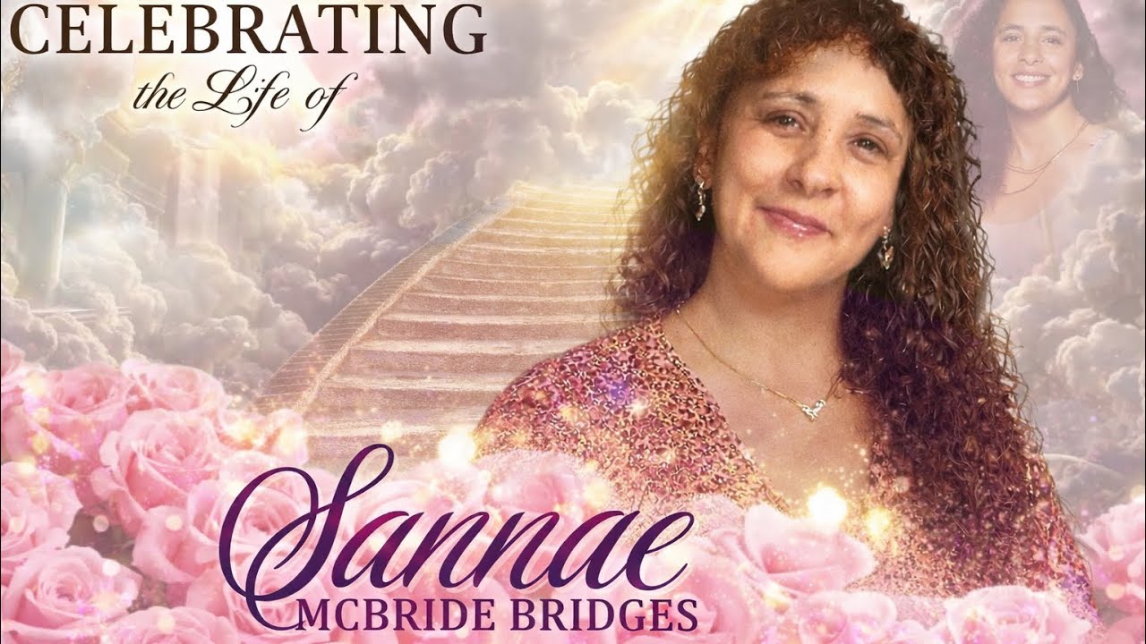Rest Peacefully Sannae Bridges 