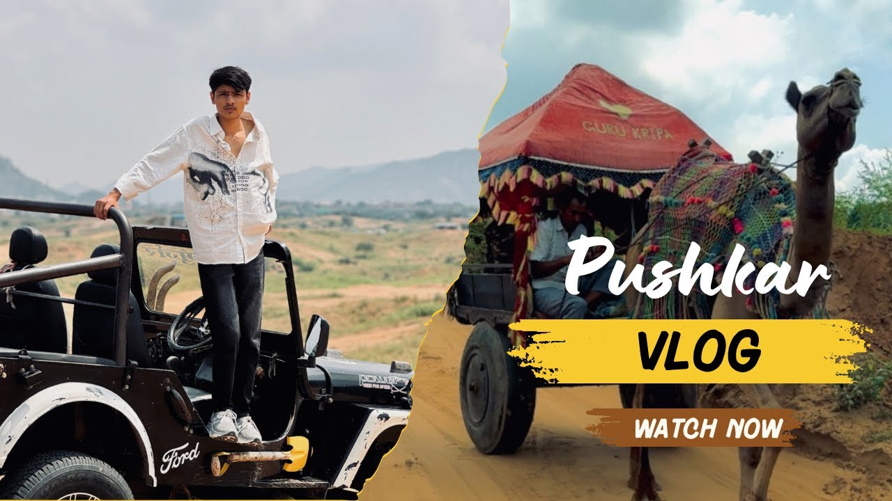 Pushkar Vlog ⛰️ | Rajasthan | Ajmer | Pushkar |Vlog | comedy | Chauhan_aman_588 |