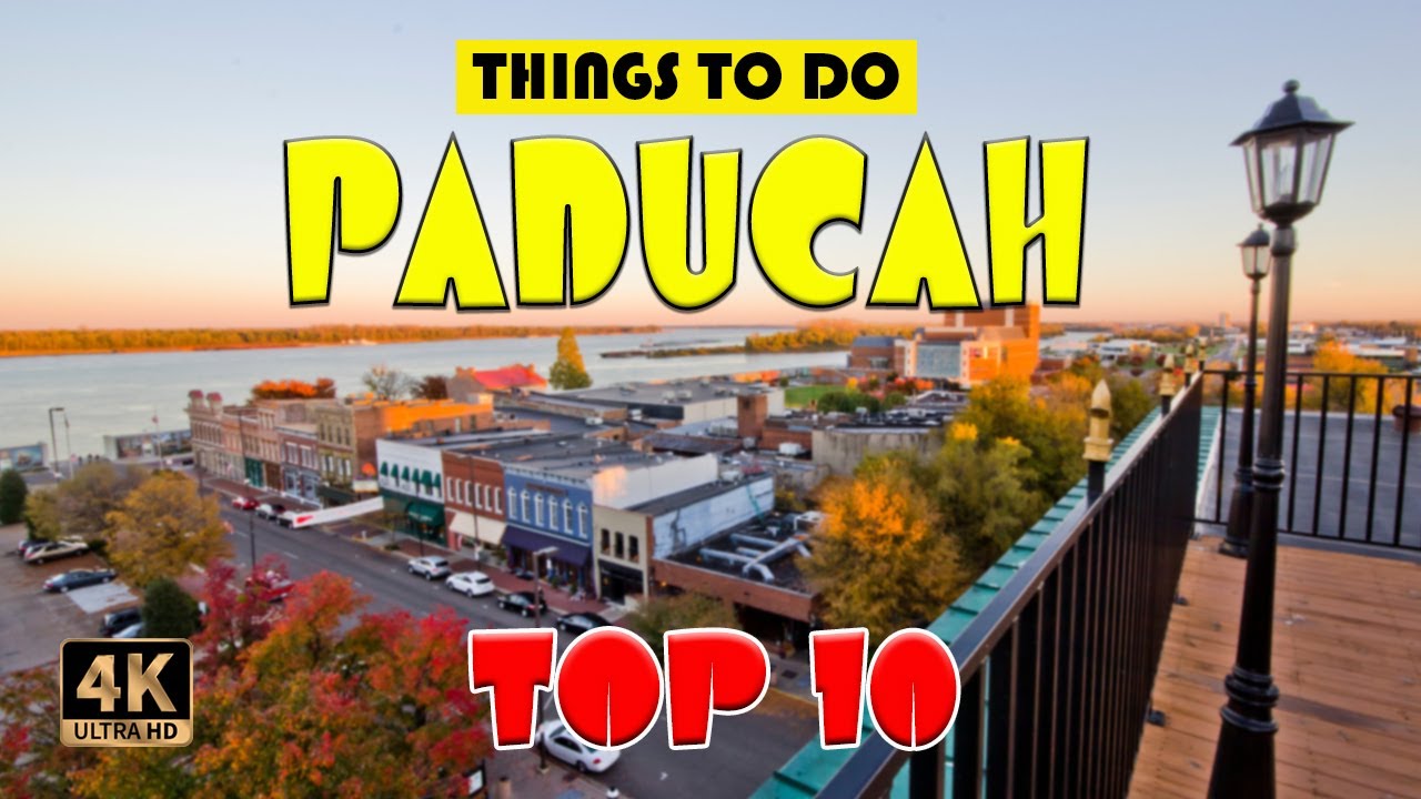 Paducah, KY (Kentucky) ᐈ Things to do | Best Places to Visit | Paducah Travel Guide 4K