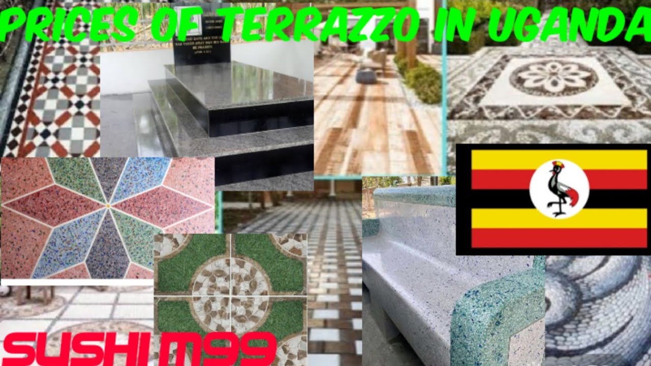 prices and costs of different types of terrazzo in Uganda