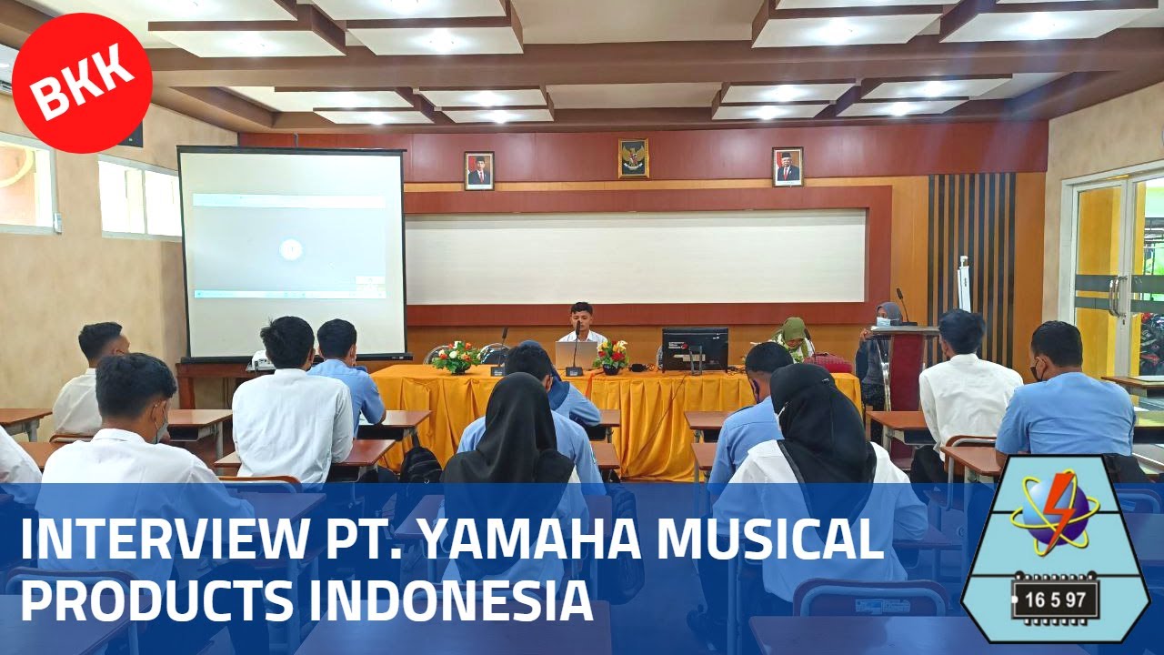 TES INTERVIEW PT. YAMAHA MUSICAL PRODUCTS INDONESIA DI BKK SMKN 1 BANGIL