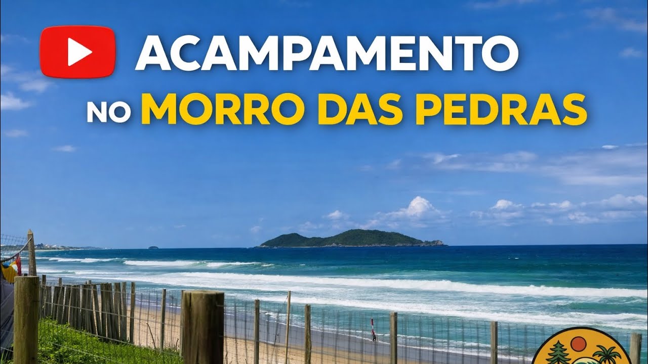 ACAMPAMENTO NO MORRO DAS PEDRAS | Florianópolis