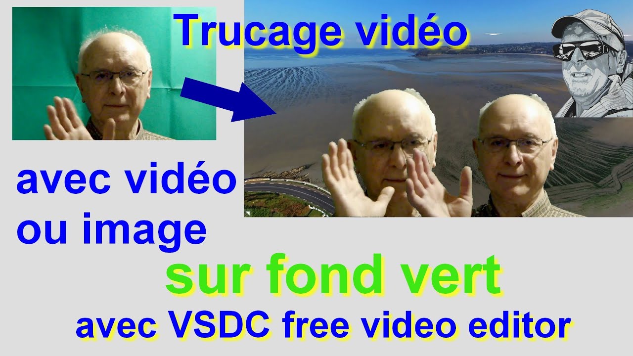 Fond vert, truquage vidéo avec VSDC Video Editor