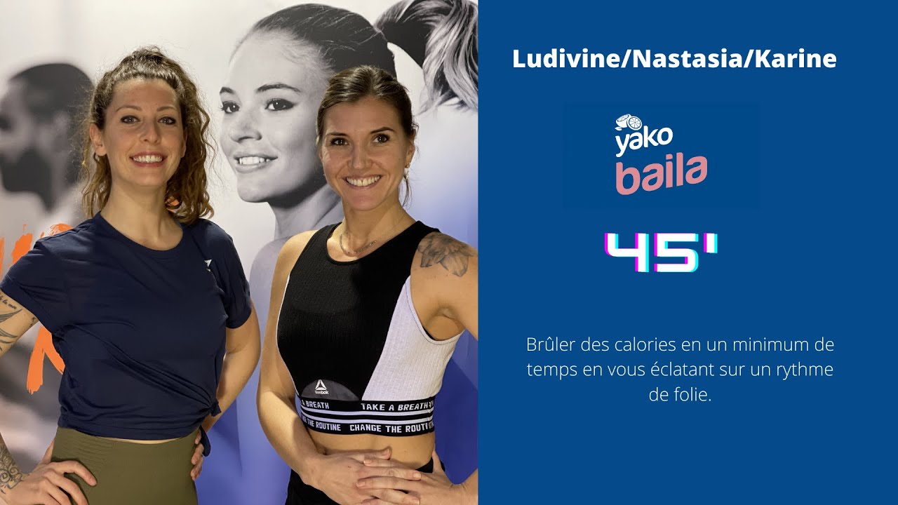 Yako Baïla Avec Ludivine/Nastasia/Karine