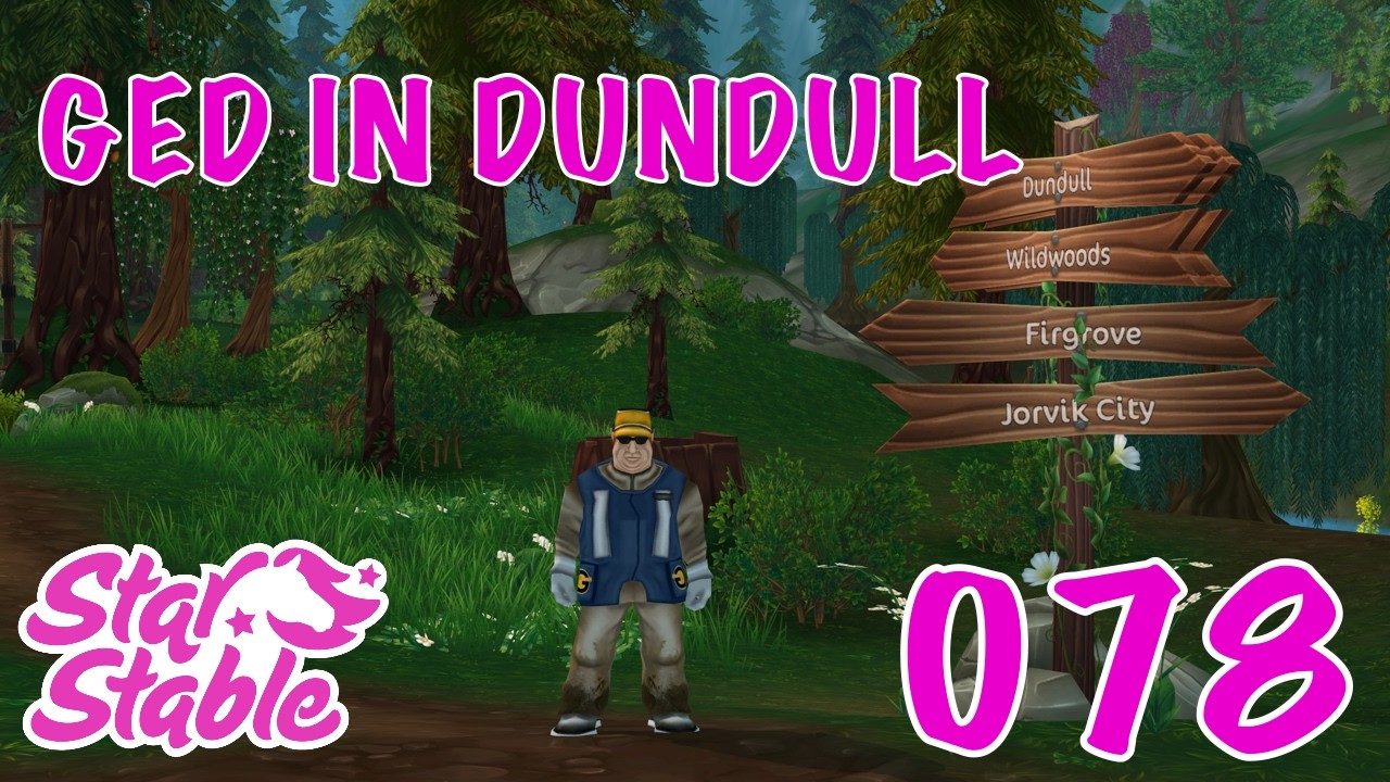 Die GED ist in Dundull | #078 | Star Stable Online