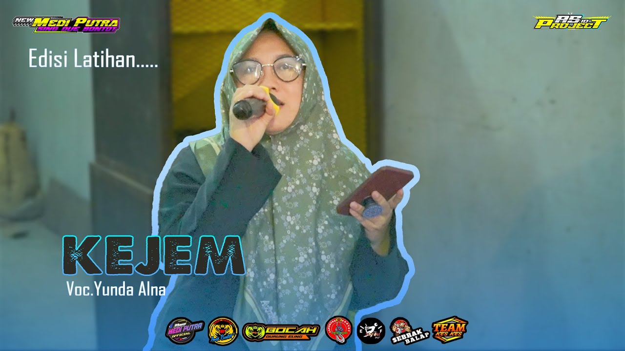 KEJEM  - VOC.YUNDA ALNA || SINGA DANGDUT NEW MEDI PUTRA | EDISI LATIHAN