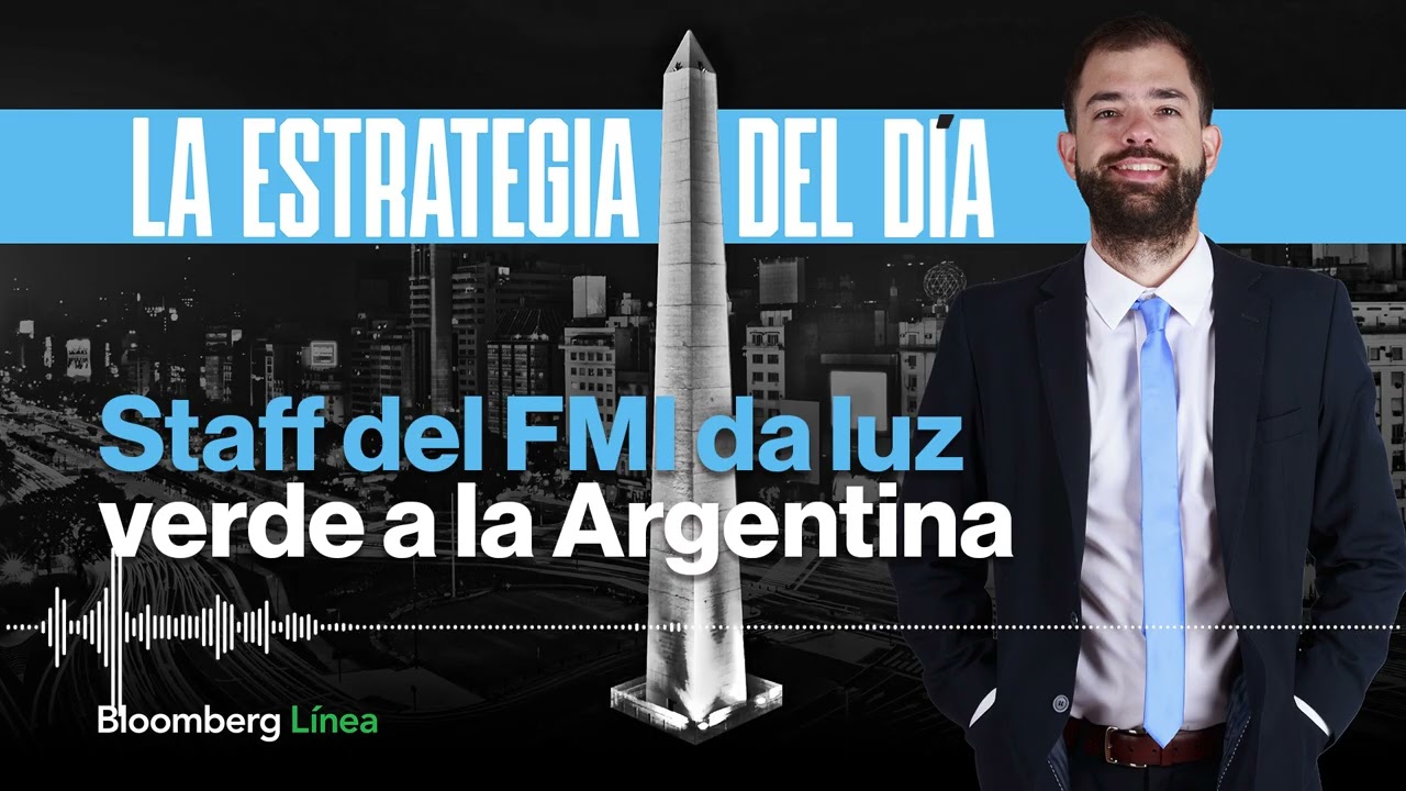 Staff del FMI da luz verde a la Argentina, bancos suben tasas y crédito aprobado por el BID