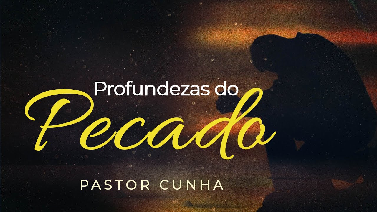 Um Clamor das Profundezas do Pecado - Pr Wisner Cunha