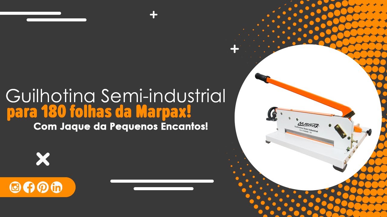 Guilhotina Semi industrial 34cm 180 folhas Marpax | com Jaque Juricic
