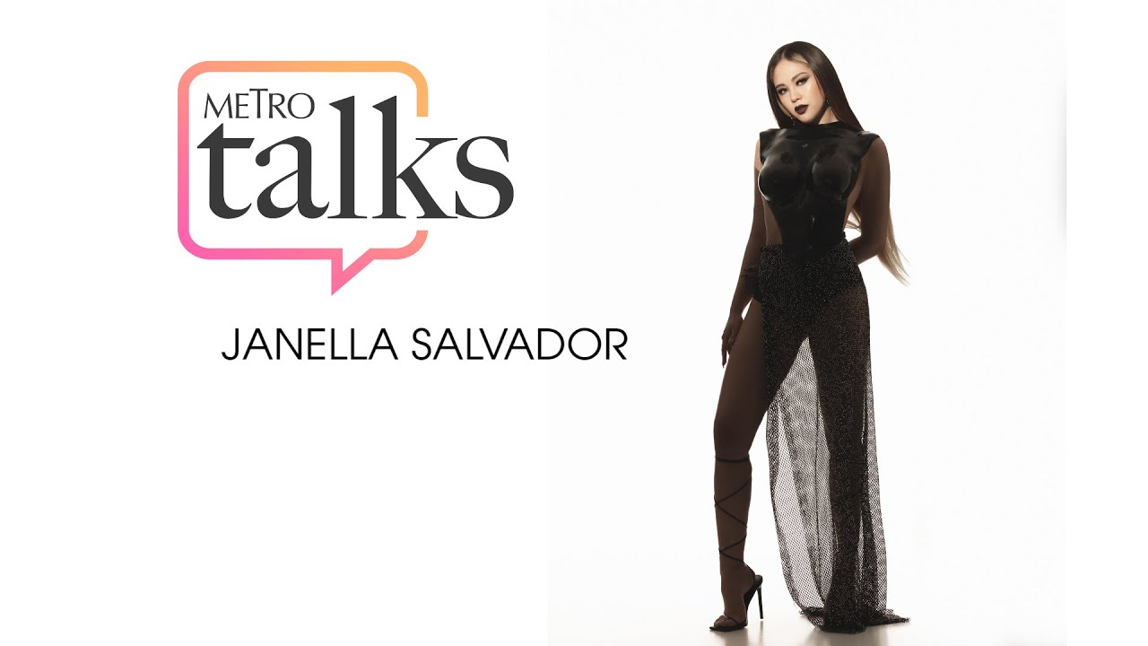 Metro Talks With #JanellaSalvador