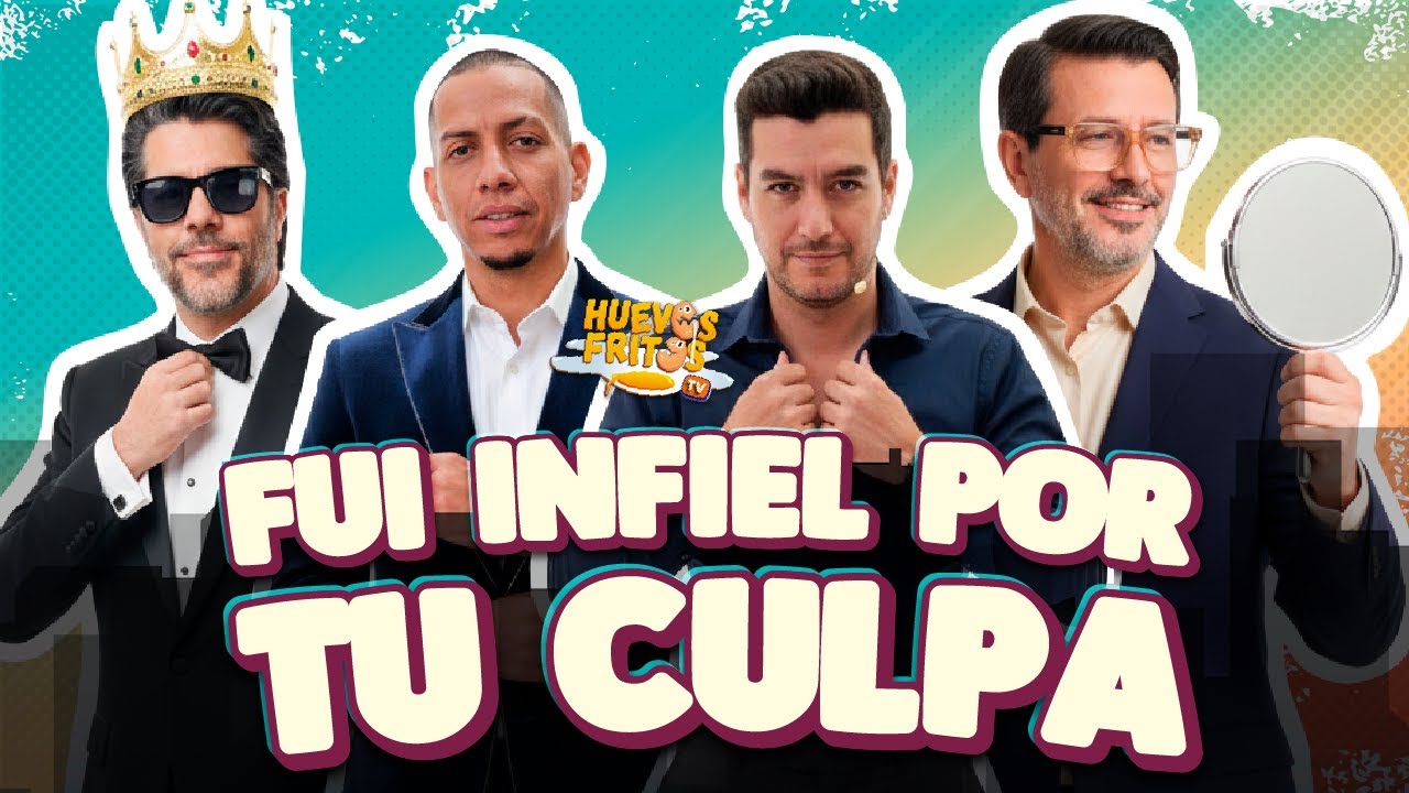 HUEVOS VANIDOSOS - FUI INFIEL POR TU CULPA CON ROSTRO ECONOMICO | HUEVOS FRITOS #huevosfritos