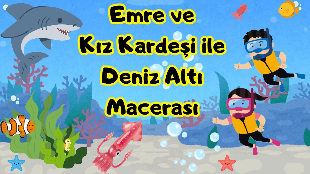 Emre ve Kız Kardeşi ile Deniz Altı Macerası | Kalamar ve Köpekbalığı | Eğitici Çocuk Masalı