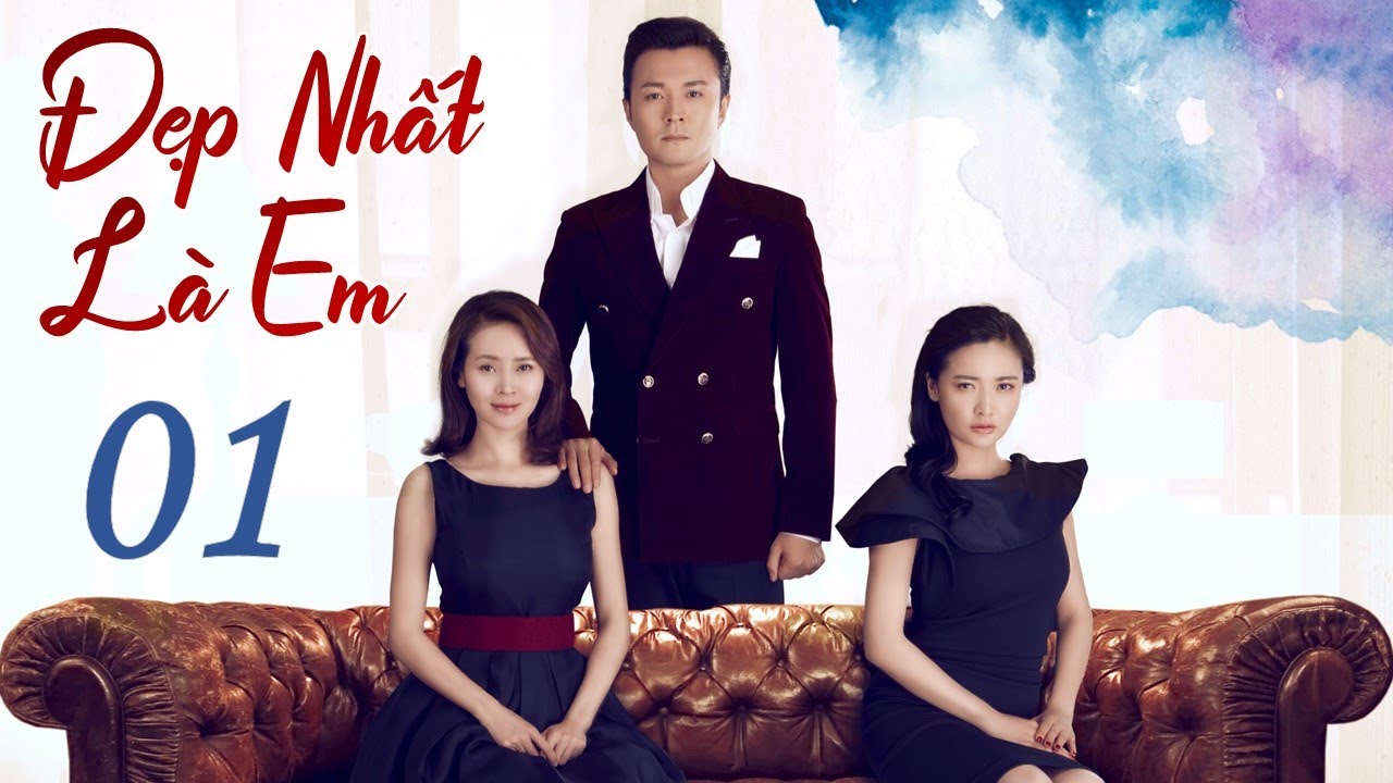 ĐẸP NHẤT LÀ EM - Tập 01 | Phim Tình Cảm Siêu Hấp Dẫn 2021| Huace Croton TV Vietnam