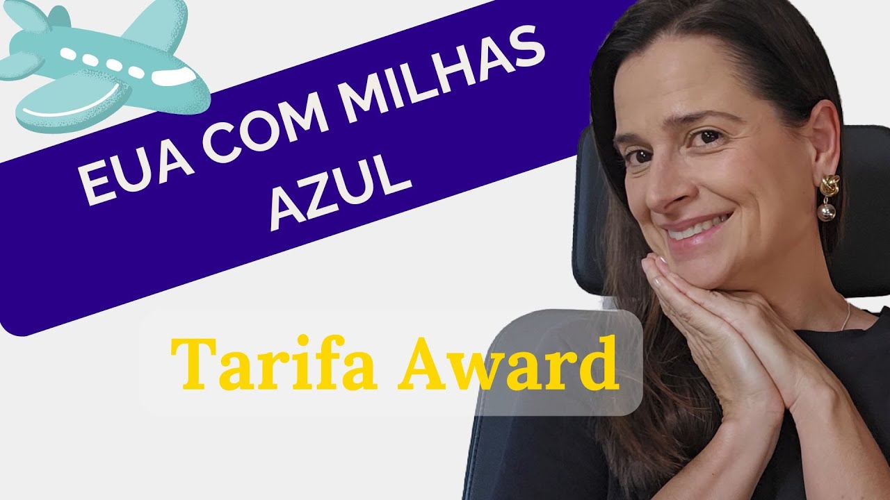 Como Emitir Passagens para os EUA com Milhas da Azul (Tarifa Award) – Passo a Passo Atualizado!