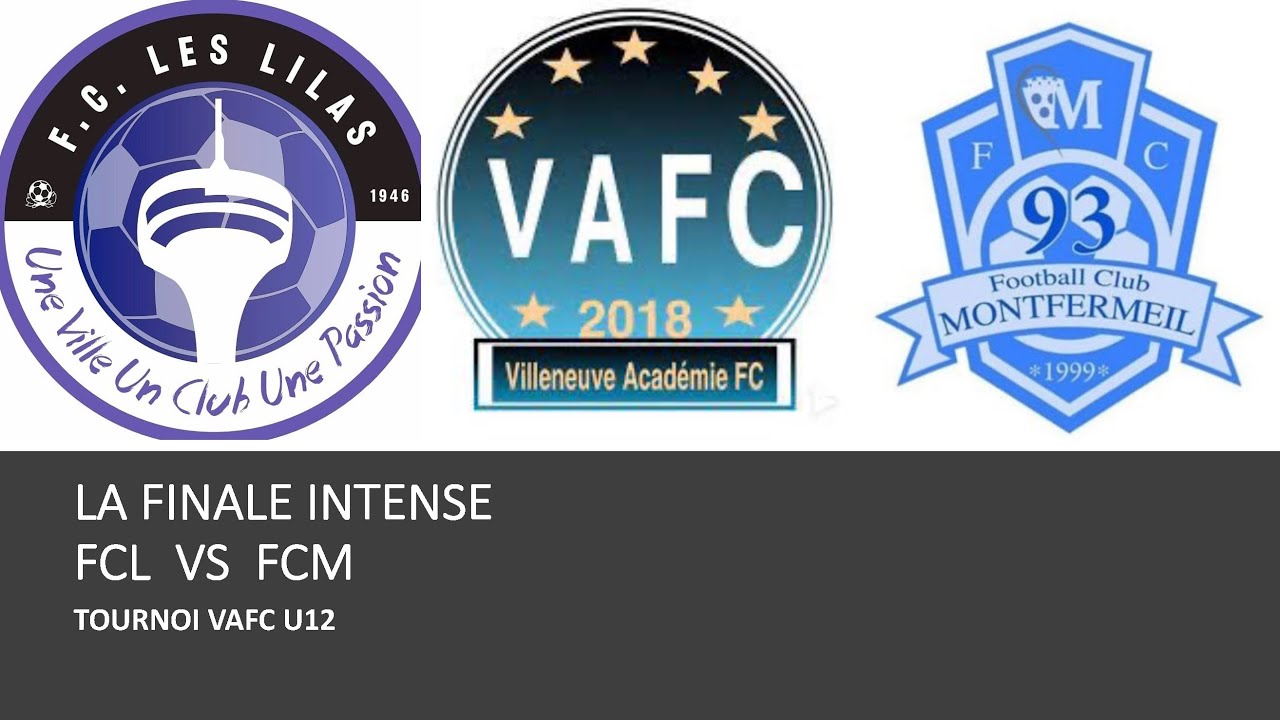 LA FINALE  FC MONTFERMEIL  VS  FC LES LILAS ,MATCH INTENSE,VAFC TOURNOI U12 ,