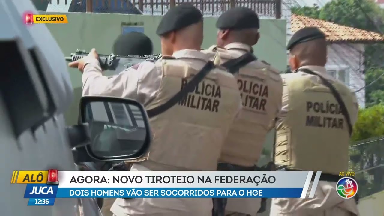 Agora: novo tiroteio na Federação: dois homens vão ser socorridos | ALÔ JUCA | TV ARATU