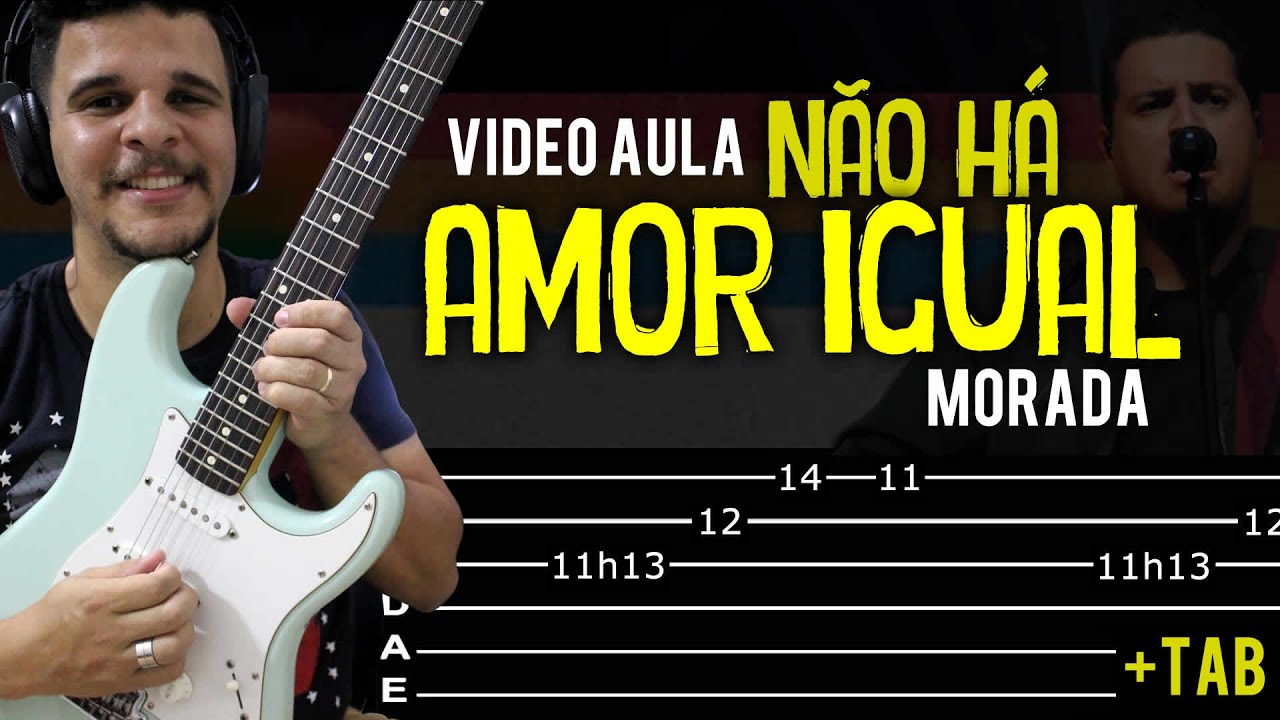 Não Há Amor Igual - Morada na Guitarra // Vídeo Aula Dguide