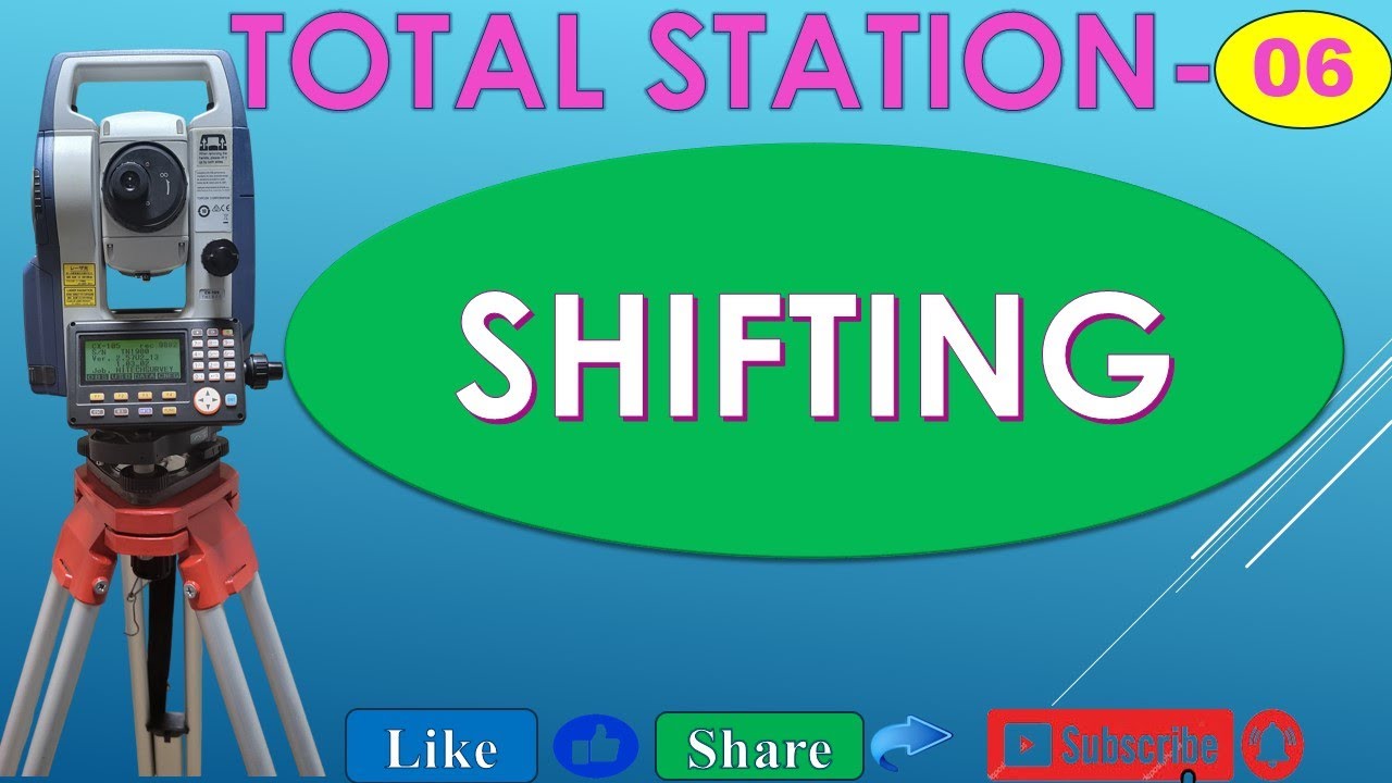 how to do Shifting of instrument by SOKKIA-CX-105 total station---(6)