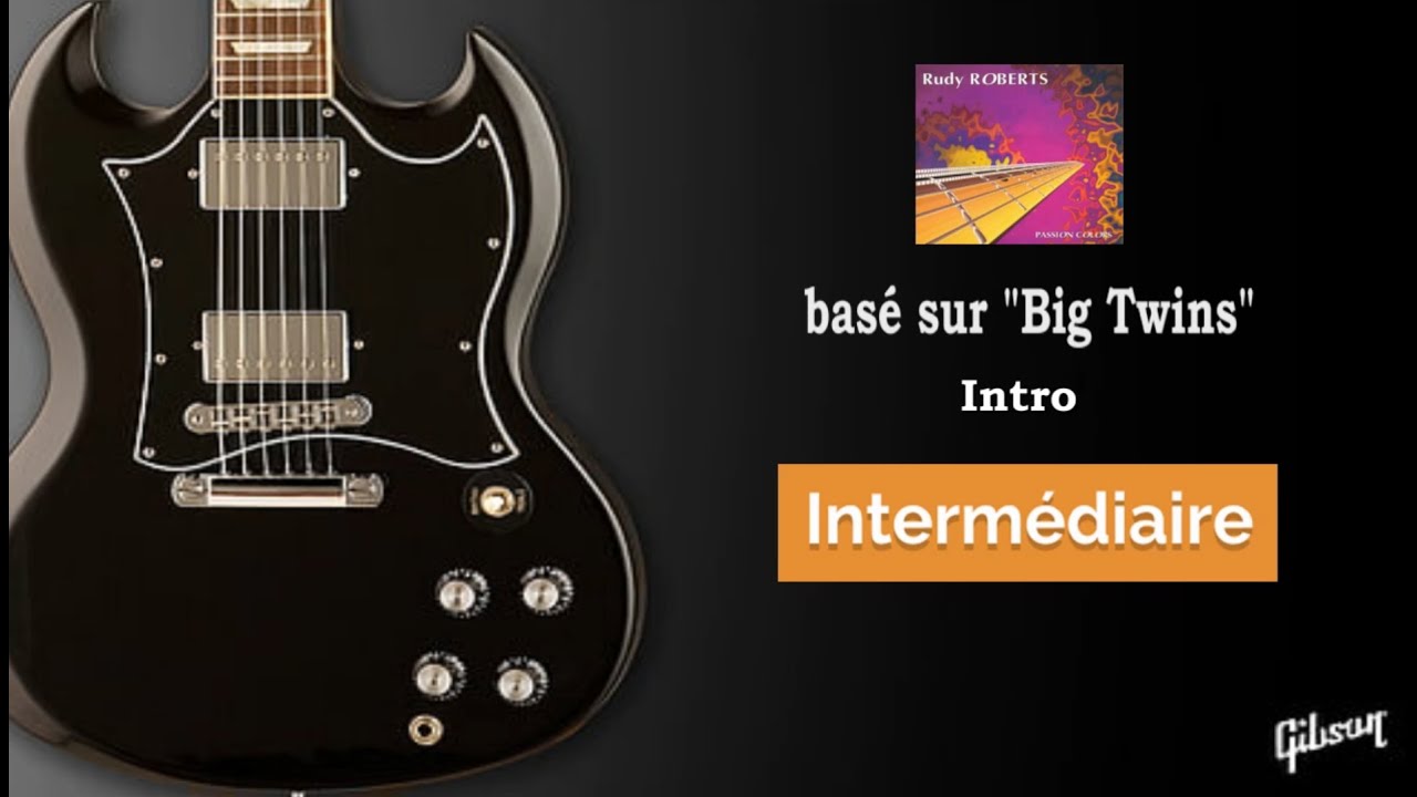 Jouez &agrave; la mani&egrave;re de... Rudy Roberts - Big Twins - Intro