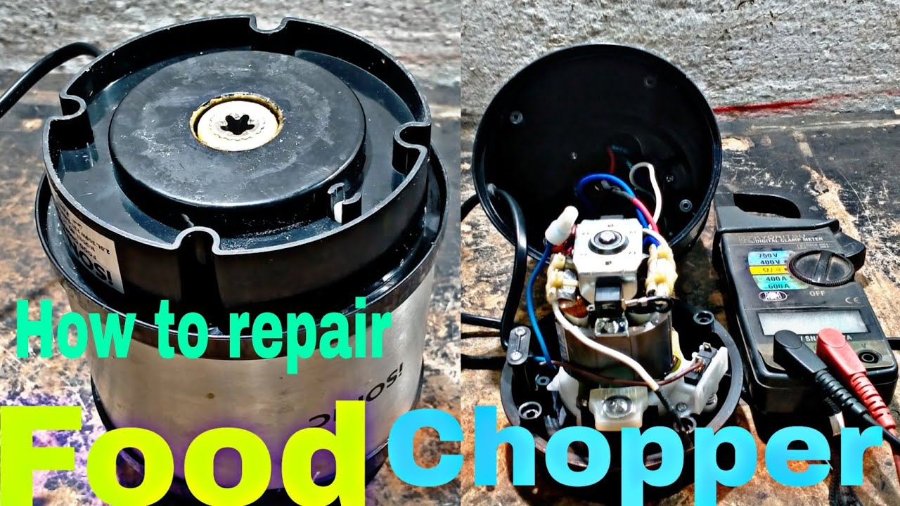 How to repair food chopper II mixer in Urdu/Hindi