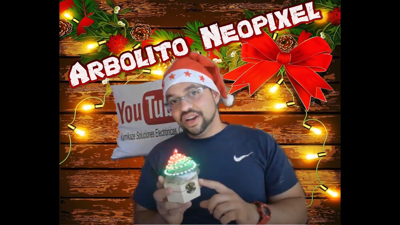 🎅🏻 Mini Arbol Navideño Neopixel con ARDUINO