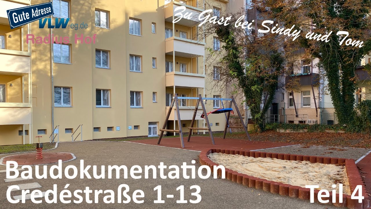 VLW-Baudokumentation | Sanierung Credéstraße 1-13 | Teil 4 | Zu Besuch bei Sindy und Tom