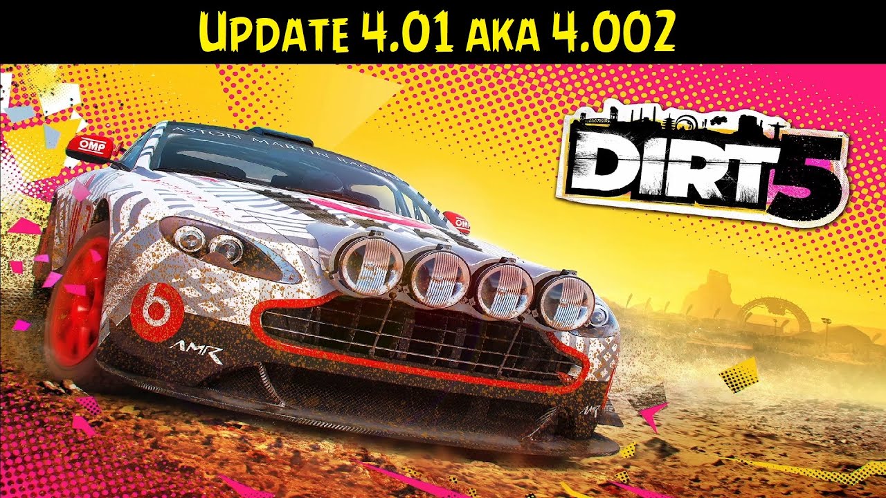 Dirt 5 💠 Update 4.01 aka 4.002 - Free Liveries HotFix
