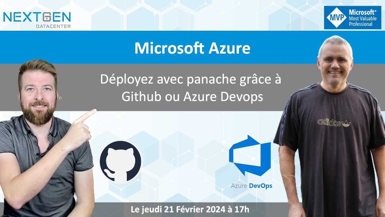 Microsoft Azure - Déployez avec panache grâce à Github ou Azure DevOps