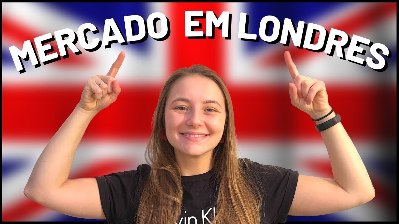 MERCADO EM LONDRES, INGLATERRA EM 2022 | PREÇOS e PRODUTOS
