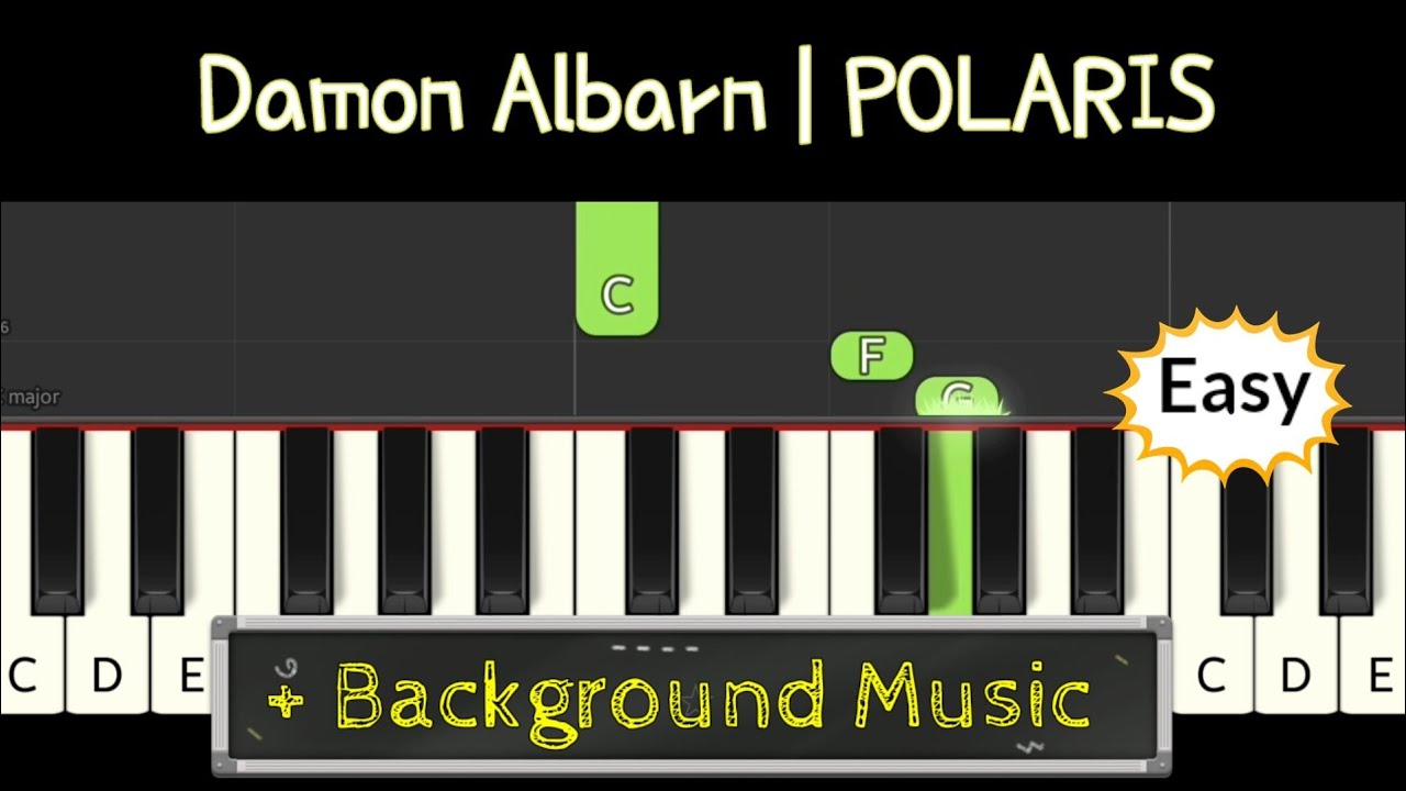 Damon Albarn | POLARIS | piano easy one hand