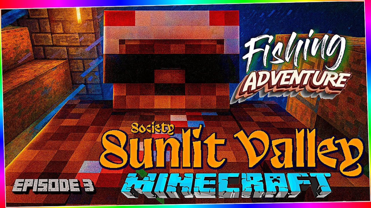 Fishing, Farming & Fun! Minecraft Sunlit Valley: Episode 3