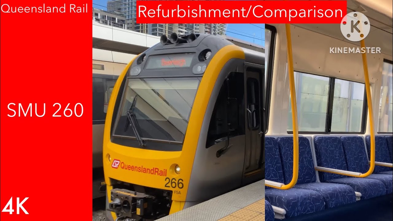 Queensland Rail - SMU 260 Refurbishment/Comparison