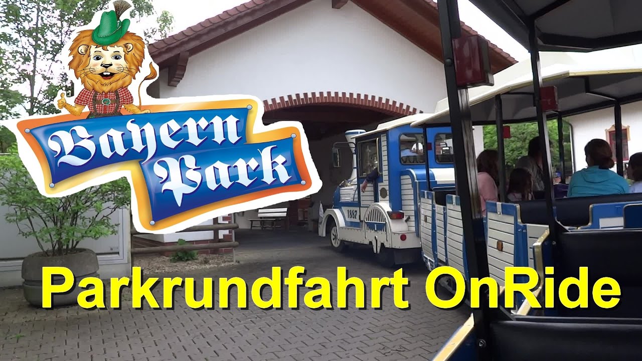 Bayern Park - Parkrundfahrt OnRide - Dotto-Zug - Parkvideo - Bayern-Park - Das Freizeitparadies