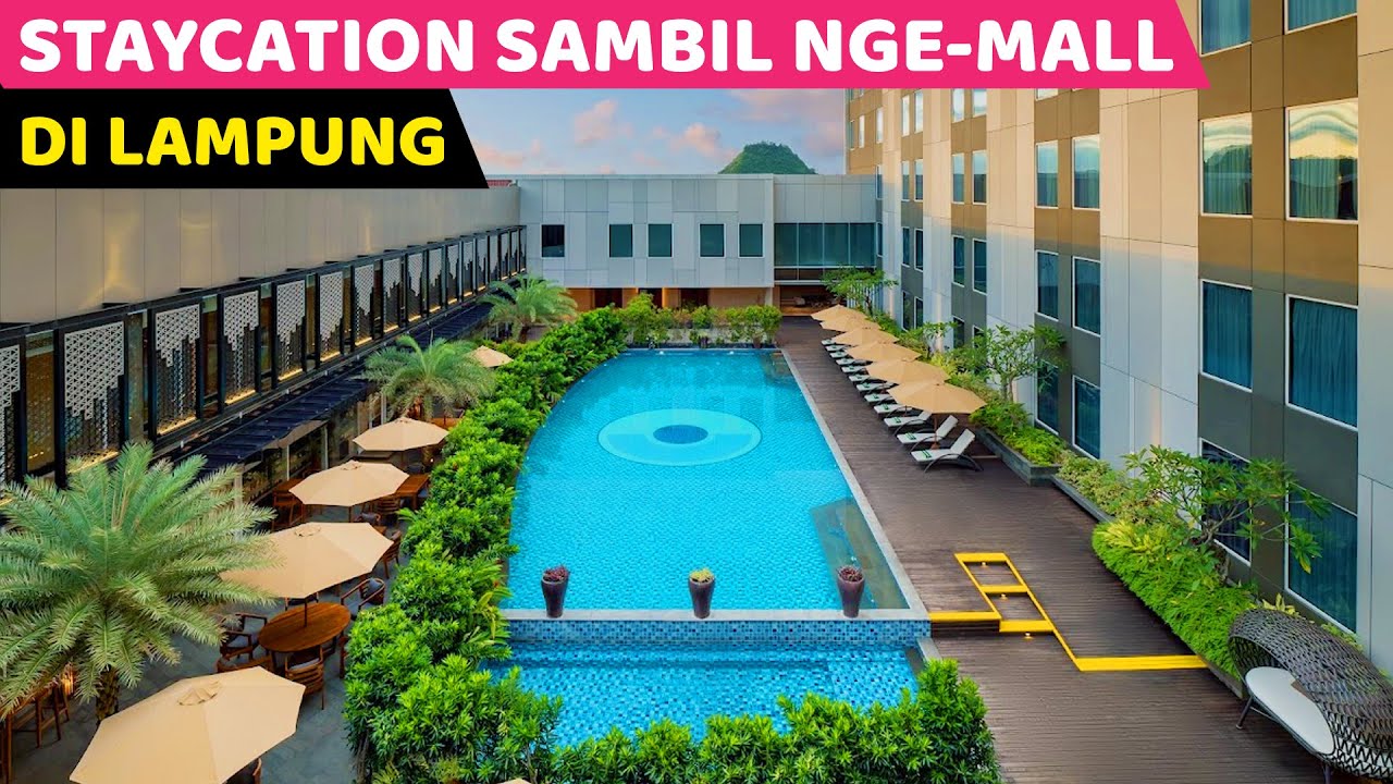 STAYCATION SAMBIL NGE-MALL DI LAMPUNG... | Radisson Hotel Lampung | Hotel bagus di Lampung