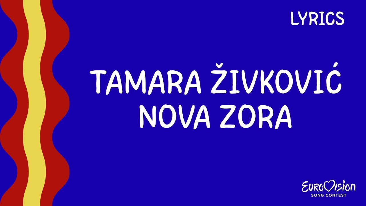 LYRICS - TEKST | TAMARA ŽIVKOVIĆ - NOVA ZORA | MONTENEGRO EUROVISION 2026