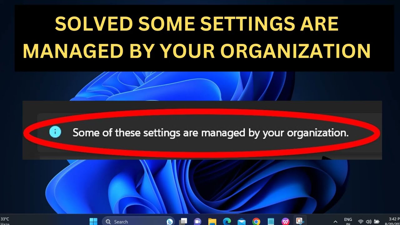 ✅2024 - Fix Some Settings Are Managed By Your Organization In Windows 11/10