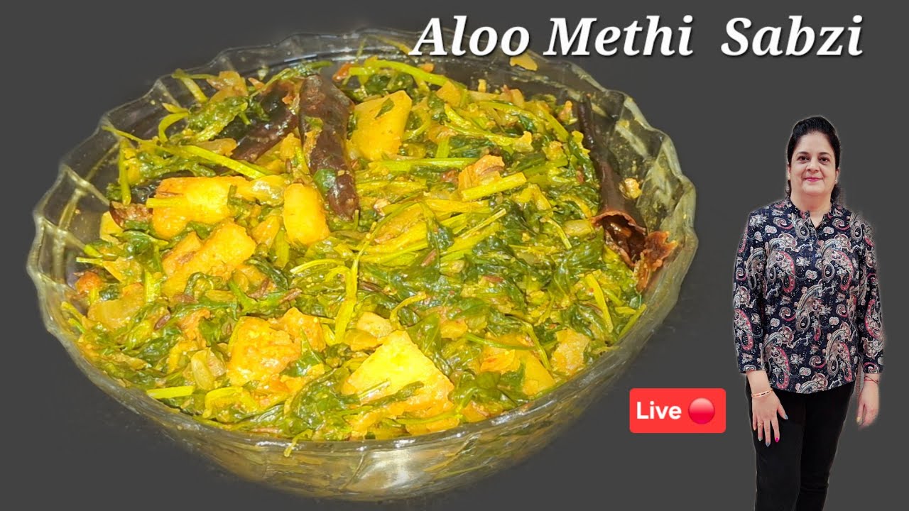 Live Cooking , Methi Aloo Ki Sabzi/Aloo Methi Sabzi/ Simple Quick & Easy/ Healthy/Less Oil Cooking 