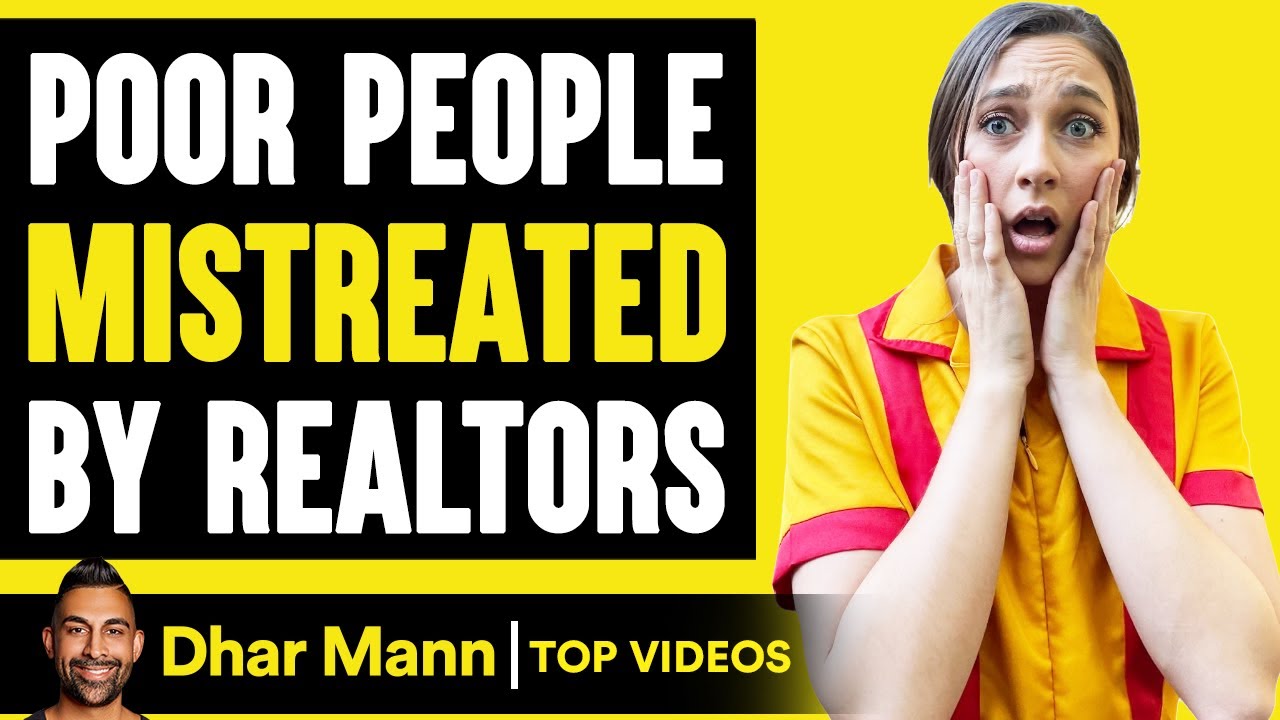 POOR People MISTREATED By Realtors, What Happens Is Shocking | Dhar Mann