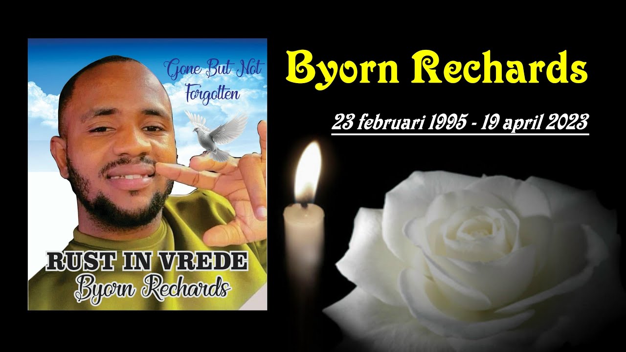 De Uitvaart van: Byorn Rechards