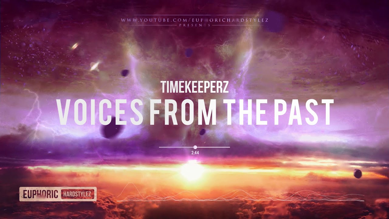 Timekeeperz - Voices From The Past [Free Release]
